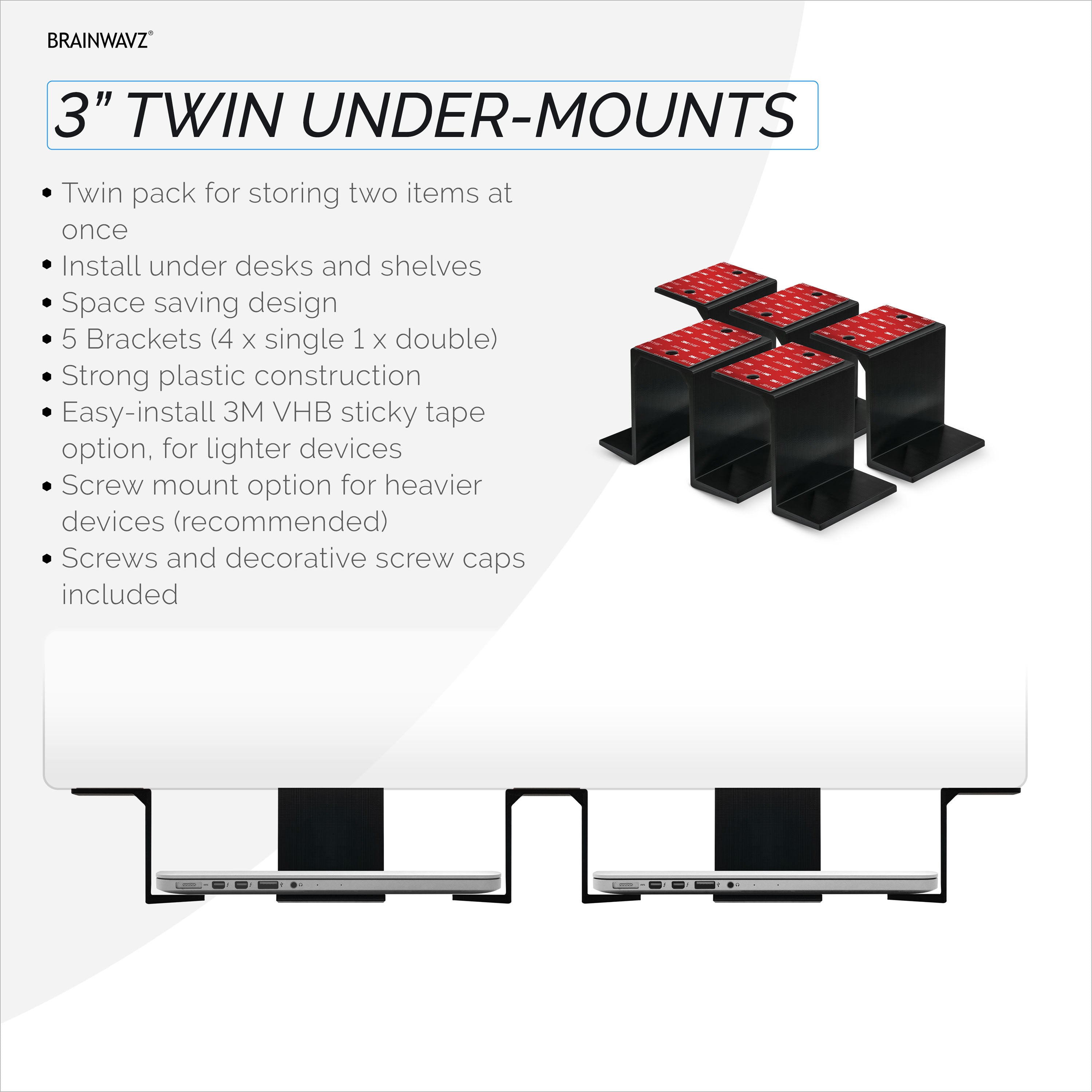 Twin Under Desk Laptop & Device Holder Mount, Adhesive & Screw In, Devices upto 3" Like Small Computers Laptops Macbook Surface Keyboard Routers Modems Cable Box Network Switch & More